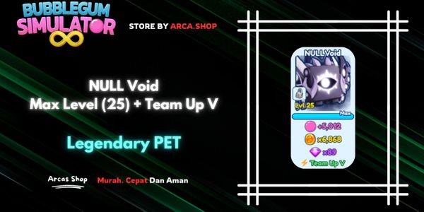 NULL Void Max Level (25) Team Up V - Bubble Gum Simulator Infinity