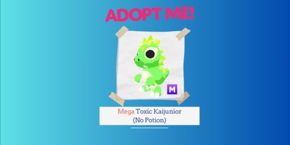 Mega Toxic Kaijunior (No Potion) Adopt Me