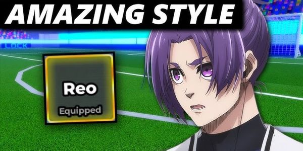 Reo Style Random Flow - Akun Blue Lock Rivals
