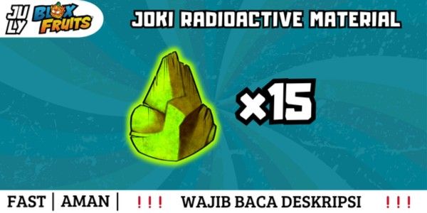 Joki Get Radioactive Material