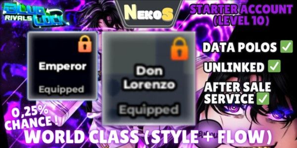 Akun Don Lorenzo (Style) + Emperor (Flow)