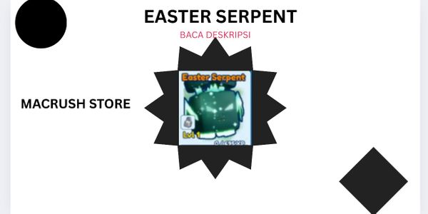 Easter Serpent