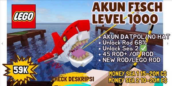 AKUN FISCH LEVEL 1000 | UNLOCK ROD 68%