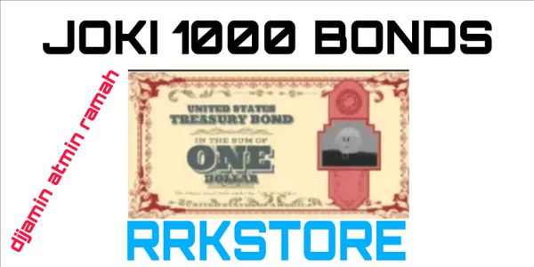 1000 bonds pasti dapet bonus