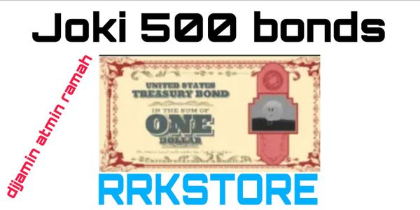 500 bonds pasti dapet bonus