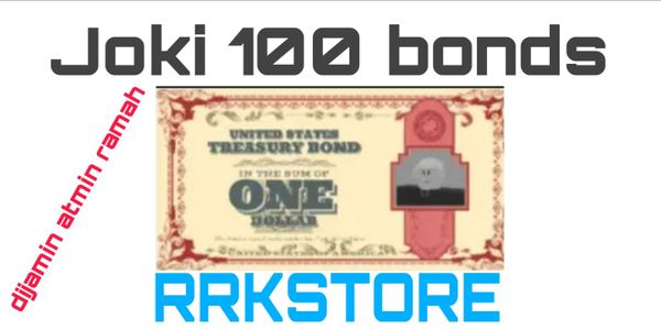 100 bonds pasti dapet bonus