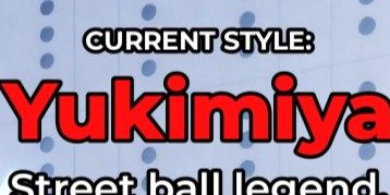 New Account Style Yukimiya - Blue Lock Rivals