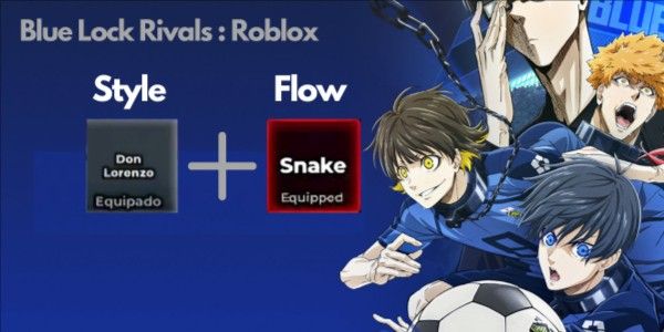 Buy Account Akun Blue Lock Rivals - Don Lorenzo Style + Snake Flow Blue ...