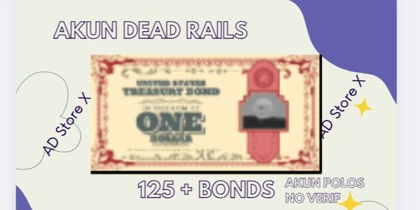 Akun Dead Rails 125+ Bonds