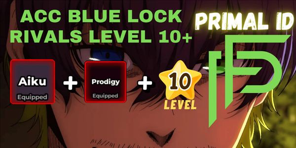 Akun Blue Lock Rivals - Aiku Style + Prodigy + Lvl10