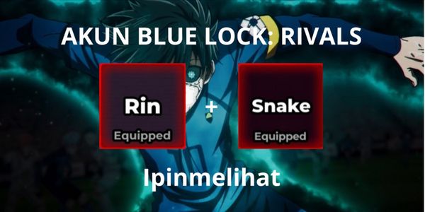 Buy Account Rin (Style) + Snake (Flow) Blue Lock Rivals 3341792 | itemku