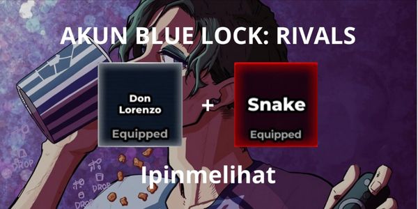 Buy Account Don Lorenzo (Style) + Snake (Flow) Blue Lock Rivals 3364587 ...