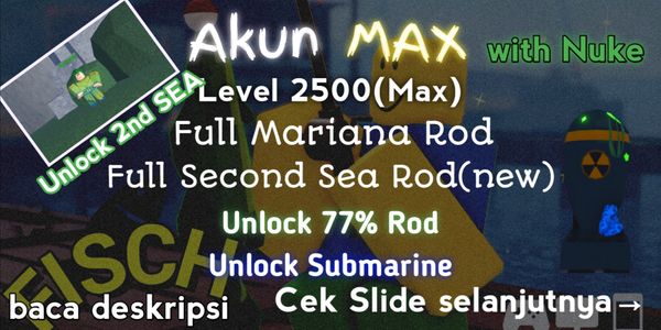 Fisch Level Max(2500) | With Nuke | Bonus++