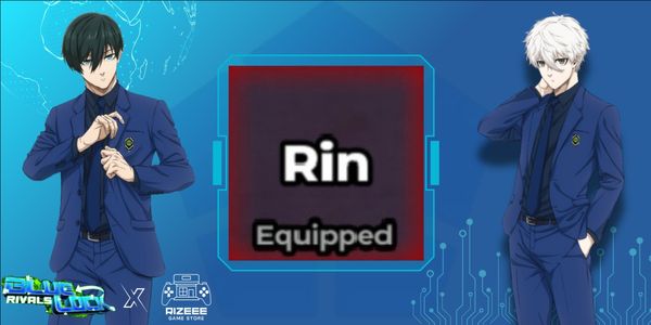 Rin Style - Blue Lock Rivals