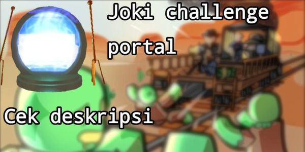 Joki/Joki Carry Challenge Portal (Check Description)