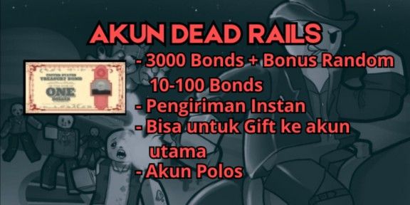 Account Dead Rails 3000 Bonds + Bonus Random | Clean Account