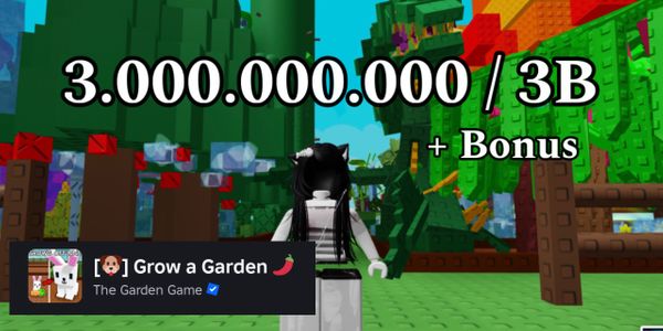 "Grow a Garden 3B coin (+ bonus) via gift fruit"