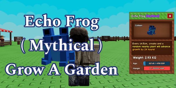 Echo Frog - Grow A Garden