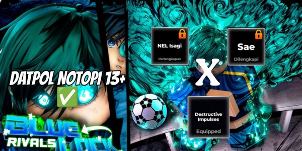 Akun 2 Slot NEL isagi X Sae-BLR