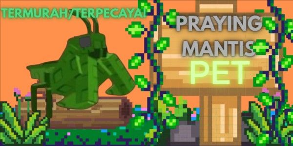 PRAYING MANTIS | PET | GROW A GARDEN