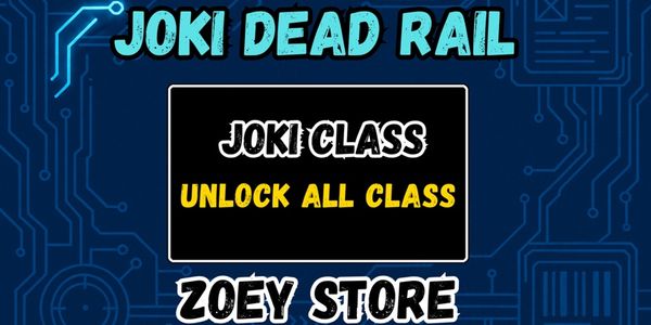 JOKI UNLOCK ALL CLASS