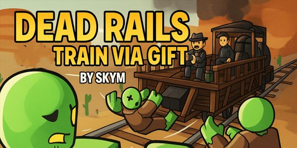 Dead Rails | 1 Train