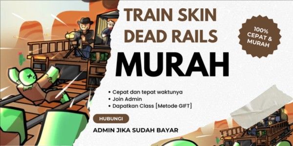 Dead Rails Train Skin [GIFT] | MURAH CEPAT