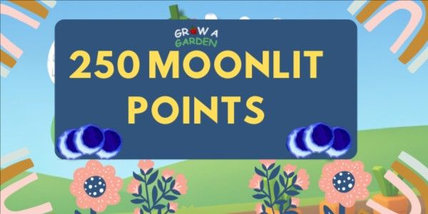250 MOONLIT POINTS - Grow A Garden