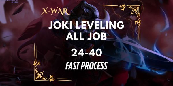 Joki Leveling 24-40 (All Jobs)