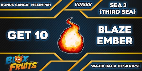 Dapatkan 10 Blaze Ember