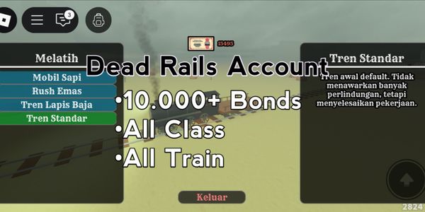 10,000+ Bonds | Dead Rails Account | Unlock All Class and Train