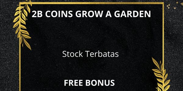 2B Coins Grow A Garden