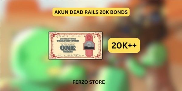 Dead Rails Account 20k Bonds