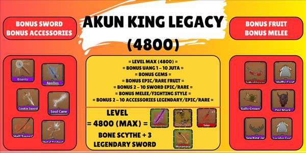 Account King Legacy (Max Level) – Bone Scythe + 2 Legendary Swords