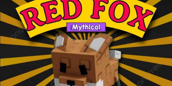 Red Fox (Mythical) - Grow A Garden