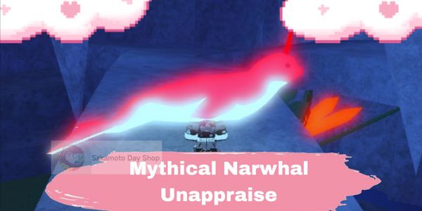 Narwhal Mythical Unappraise
