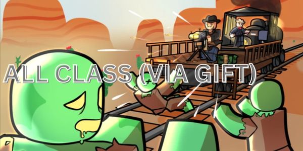 "All Class (via gift)"
