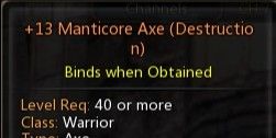 Manticore Axe +13 ( Destruction ) Potent ATK AGI