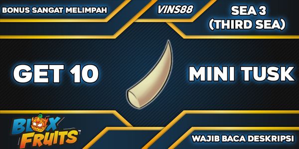 Get 10 Mini Tusk