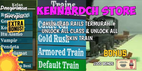 AKUN UNLOCK ALL CLASS & ALL TRAIN | BONUS 1000+ BONDS