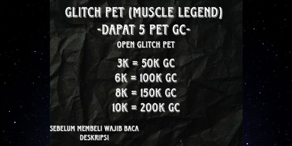 pet glich 5 pet (muscle legend)