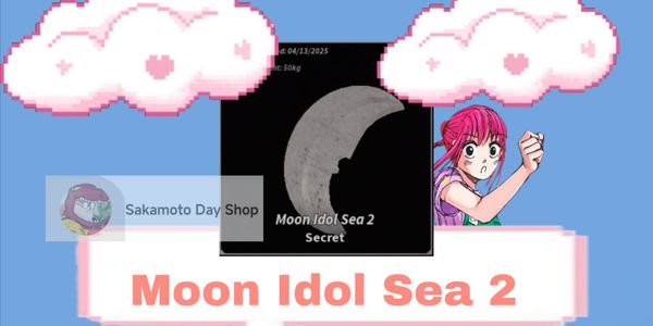 Moon Idol Sea 2 | Fisch
