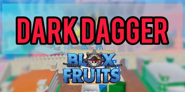 Get Dark Dagger