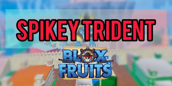 Get Spikey Trident