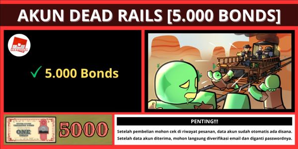 Buy Account Account Dead Rails [5,000 Bonds] Dead Rails 3549891 | itemku
