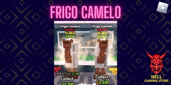 Frigo Camelo (Mythic) - Steal A Brainrot