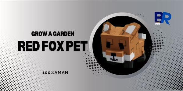 RED FOX PETS | GROW A GARDEN