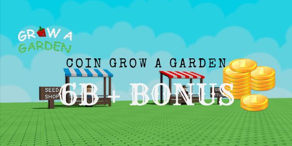 6B COINS | Grow A Garden