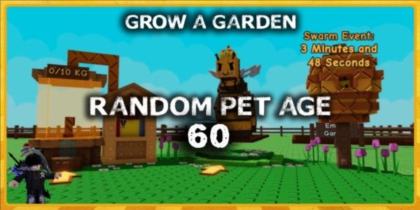 "Pets Random Age 60 - Grow A Garden"