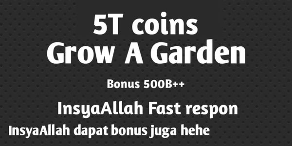 5T sheckless| Grow A Garden